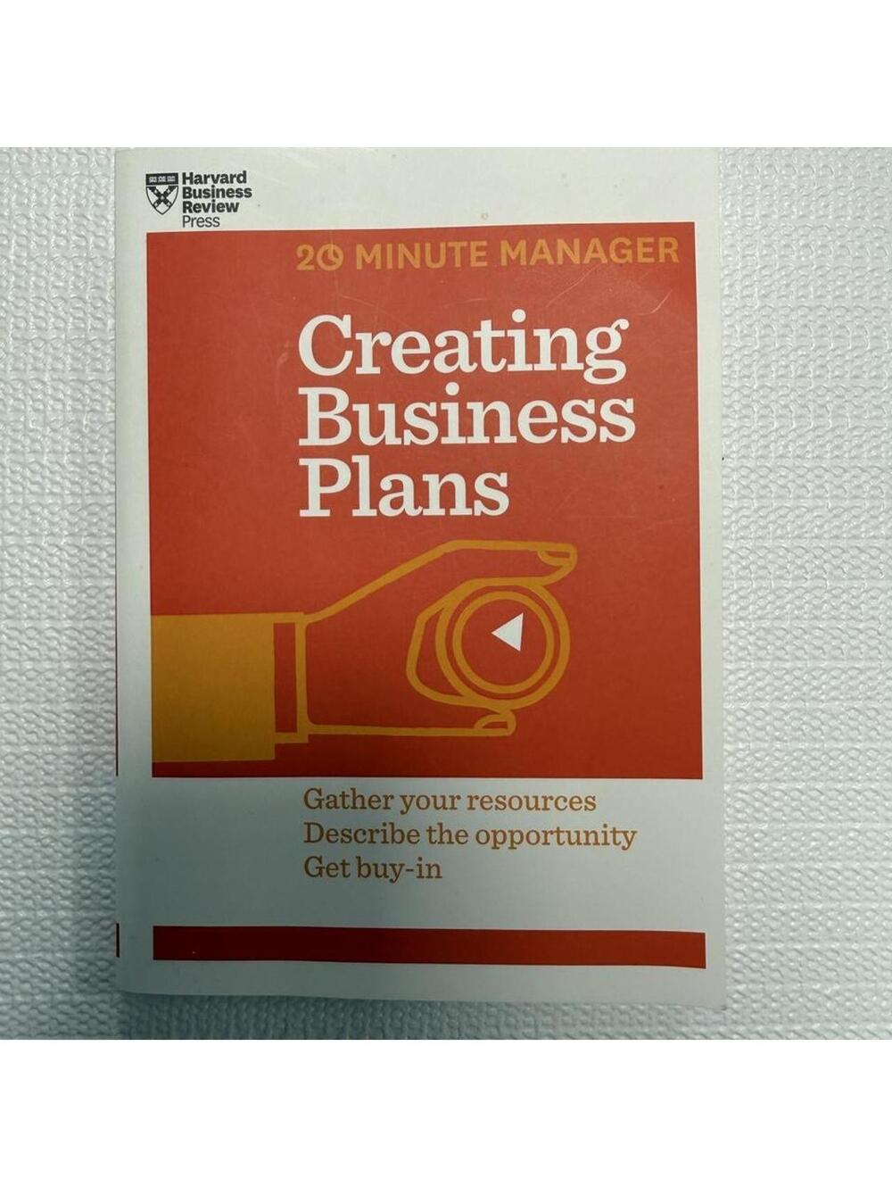 Harvard Business Review Press 20 Minute Manager: Creating Business Plans